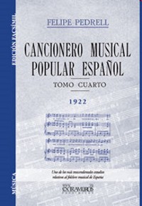 Cancionero musical popular español. Tomo IV. 9788498624731