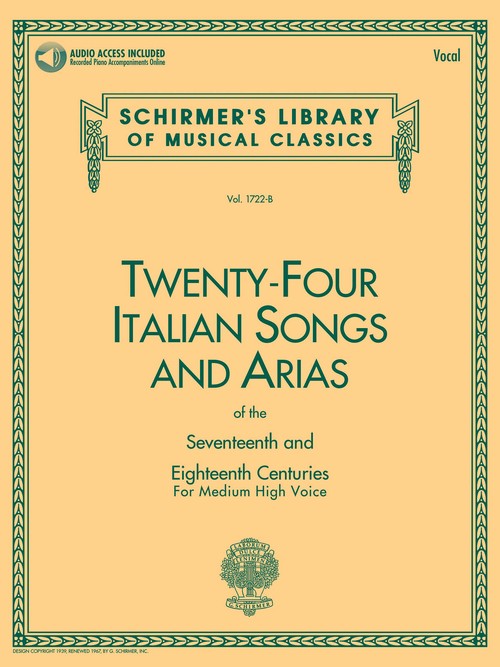 Twenty-Four Italian Songs and Arias of the Seventeenth and Eighteenth Centuries, for Medium High Voice. 9780793515134