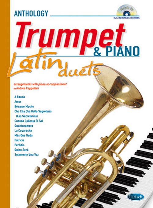 Anthology Latin Duets: Trumpet & Piano. 12 arrangements with piano accompaniment