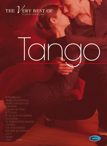 The Very Best of Tango, for piano, vocal & guitar