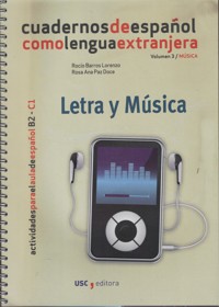 Cuadernos de español como lengua extranjera, vol. 3: Música. Letra y Música