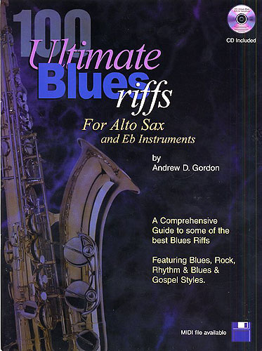 100 Ultimate Blues Riffs for Eb Alto Saxophone