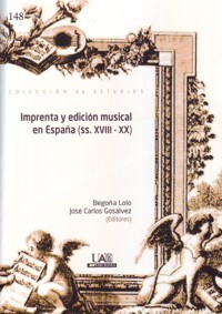 Imprenta y edición musical en España (ss. XVIII-XX)