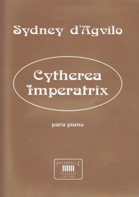 Cytherea Imperatrix, op. 265, piano. 9788496043114
