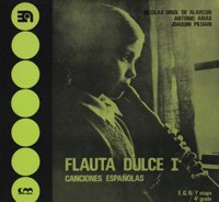 Flauta dulce, I: canciones españolas