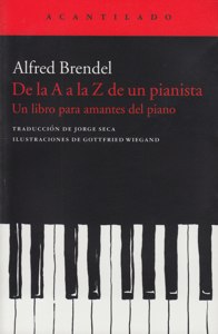 De la A a la Z de un pianista: Un libro para amantes del piano