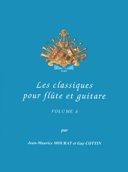 Les Classiques pour flûte et guitare. Vol. A