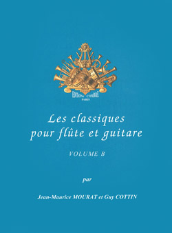 Les Classiques pour flûte et guitare. Vol. B
