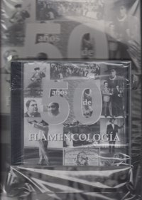 50 años de Flamencología. 9788493310233