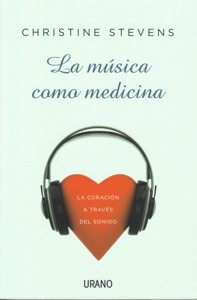 La música como medicina. La curación a través del sonido