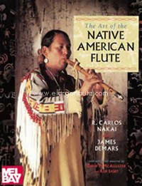 The Art of the Native American Flute (+CD). 9780786628988