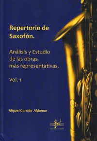 Repertorio de saxofón 1. Análisis y estudio de las obras más representativas