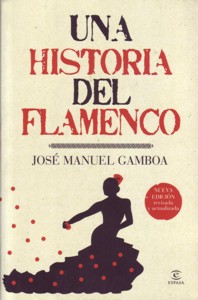 Una historia del flamenco. 9788467036879