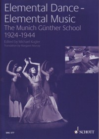 Elemental Dance - Elemental Music. The Munich Günther School