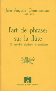 L' art de phraser sur la flûte: 100 mélodies classiques et populaires