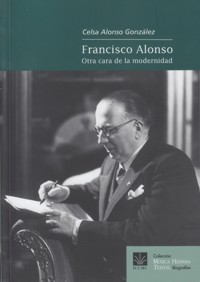 Francisco Alonso: Otra cara de la modernidad