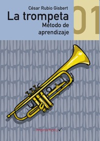 La trompeta: Método de aprendizaje