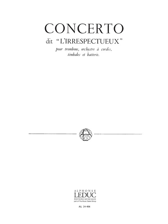 Concerto dit "L'Irrespectueux", réduction pour trombone et piano
