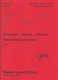Piezas fáciles para piano con consejos para su estudio, vol. 4: Schumann, Brahms, Kirchner