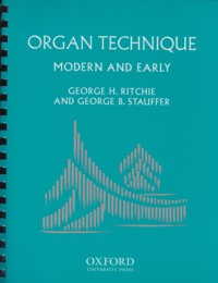 Organ Technique: Modern and Early