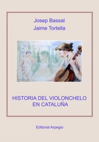 Historia del violonchelo en Cataluña