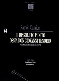 Il Dissoluto punito ossia Don Giovanni Tenorio. Dramma semiserio in due atti. 9790901319325