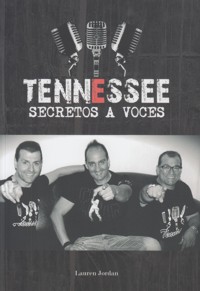 Tennessee: Secretos a voces. 9788416229284