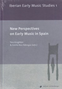New Perspectives on Early Music in Spain. 9783944244150
