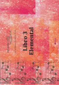 Progreso Musical: Libro 3. Elemental