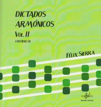 Dictados armónicos, vol. II. 9788416337088