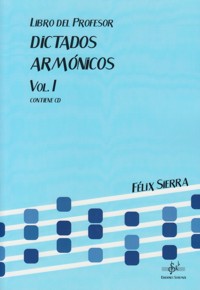 Dictados armónicos, vol. I. Libro del profesor