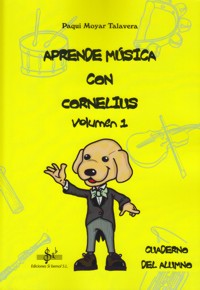 Aprende música con Cornelius, vol. 1. Cuaderno del alumno