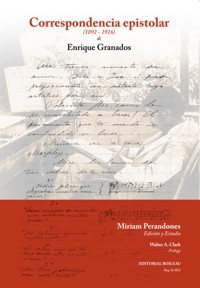 Correspondencia epistolar (1892-1916) de Enrique Granados