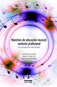 Maestros de educación musical: contexto profesional. Una perspectiva internacional. 9788497008235