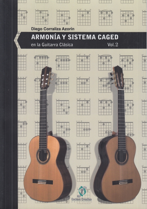 Armonía y sistema CAGED en la guitarra clásica, vol. 2