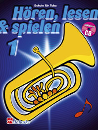 Hören, Lesen & Spielen, Tuba, Band 1. 9789043124348