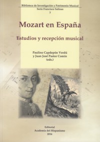 Mozart en España. Estudios y recepción musical