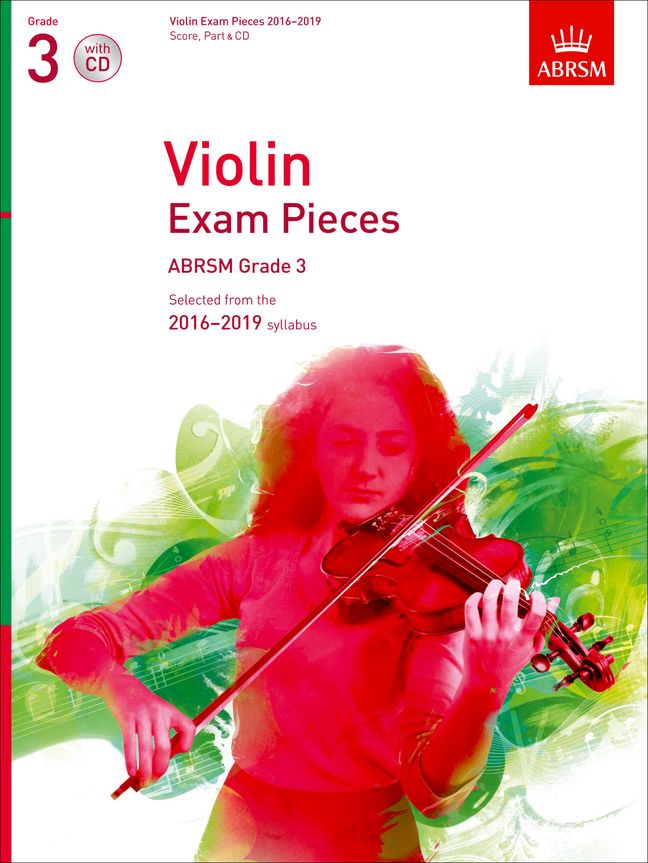 Violin Exam Pieces 2016-2019, ABRSM Grade 3: Selected from the 2016-2019 syllabus