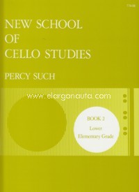 New School of Cello Studies, Book 2. Lower Elementary Grade