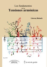 Los fundamentos de las tensiones armónicas. 9788489757523