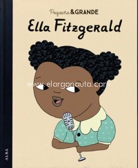 Pequeña & Grande: Ella Fitzgerald