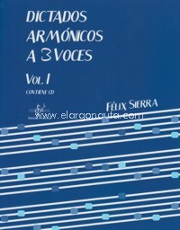 Dictados armónicos a tres voces, vol. I