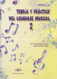 Teoría y práctica del Lenguaje Musical. I