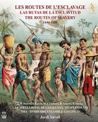 Las Rutas de la Esclavitud = Les Routes de l?Esclavage