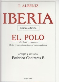 Iberia: El Polo, nº 2 del 3er cuaderno, de las 12 nuevas impresiones en cuatro cuadernos, para piano