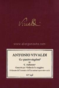 Le quatro stagioni, III. L'Autumno. Concerto per violino in Fa maggiore, RV 315