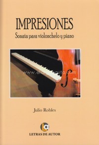 Impresiones, sonata para violonchelo y piano