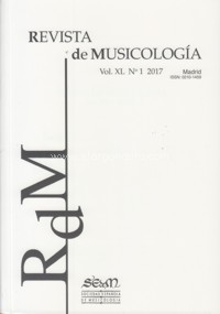 Revista de Musicología, vol. XL, 2017, nº 1