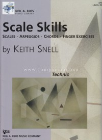 Scale Skills. Level 1. Scales. Arpeggios. Chords. Finger Exercises