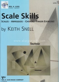 Scale Skills. Level 2. Scales. Arpeggios. Chords. Finger Exercises